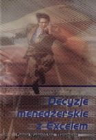 Decyzje menedżerskie z Excelem - Tomasz Szapiro