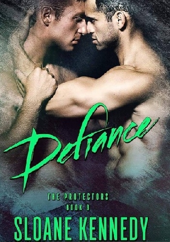 Defiance - Sloane Kennedy