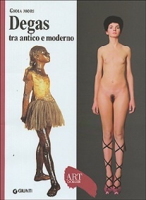 Degas tra antico e moderno - Gioia Mori