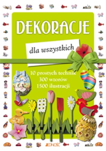 Dekoracje dla wszystkich - praca zbiorowa