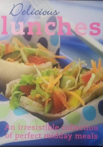 Delicious Lunches - praca zbiorowa