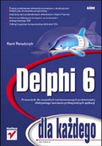 Delphi 6 dla każdego - Reisdorph Kent