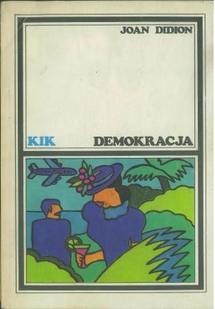 Demokracja - Joan Didion
