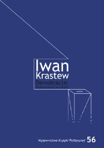 Demokracja: przepraszamy za usterki - Iwan Krastew