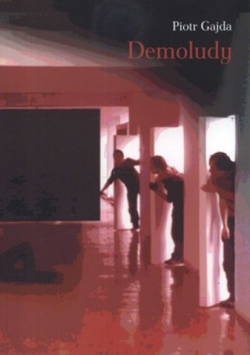 Demoludy - Piotr Gajda