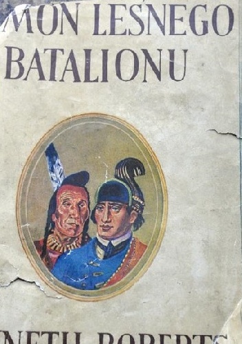 Demon Leśnego Batalionu - Kenneth Roberts