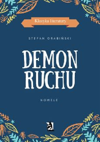 Demon ruchu - Stefan Grabiński