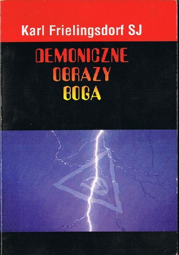 Demoniczne obrazy Boga - Karl Frielingsdorf
