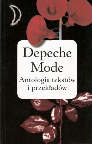 Depeche Mode: antologia tekstów i przekładów - Lesław Haliński
