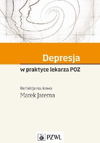 Depresja w praktyce lekarza POZ - Marek Jarema