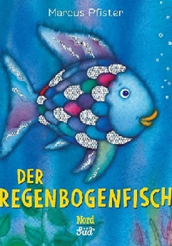 Der Regenbogenfisch - Marcus Pfister