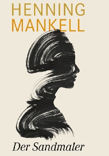 Der Sandmaler - Henning Mankell