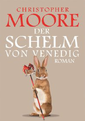 Der Schelm von Venedig - Christopher Moore
