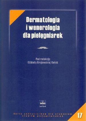 Dermatologia i wenerologia dla pielęgniarek - Elżbieta Krajewska-Kułak