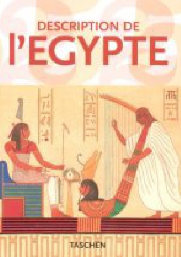Description de L'Egypte - Gilles Néret