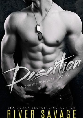 Desertion - River Savage