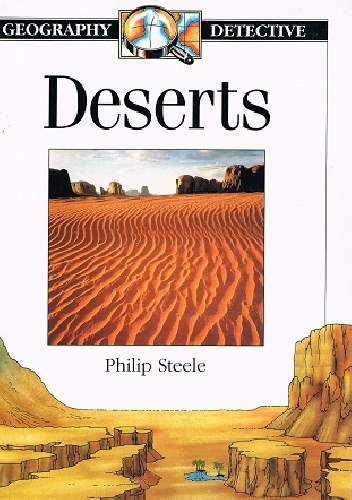 Deserts - Philip Steele