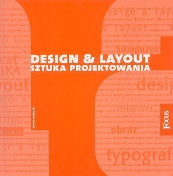 Design & Layout. Sztuka projektowania - David Dabner