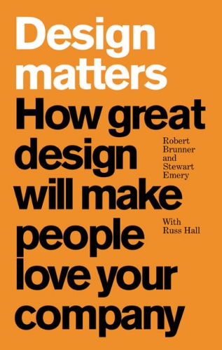 Design Matters - Stewart Emery, Robert Brunner