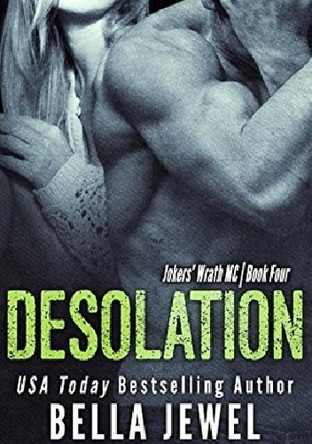 Desolation - Bella Jewel