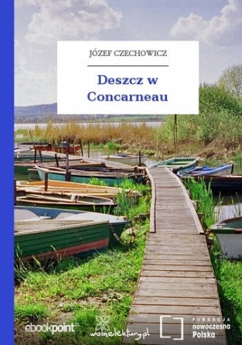 Deszcz w Concarneau - Józef Czechowicz