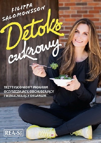 Detoks cukrowy - Filippa Salomonsson