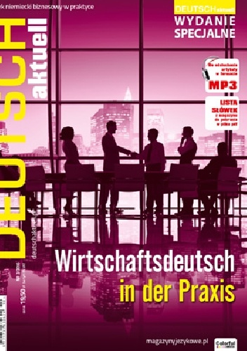 Deutsch Aktuell: Wirtschaftsdeutsch in der Praxis 2/2016 - Redakcja magazynu Deutsch Aktuell