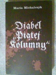 Diabeł "Piątej Kolumny" - Maria Michalczyk