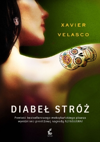 Diabeł stróż - Xavier Velasco