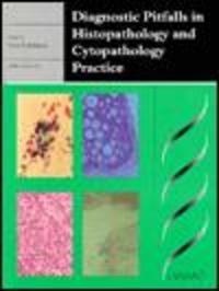 Diagnostic Pitfalls in Histopathology & Cytopathology - P. Anthony