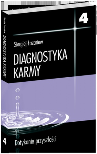 Diagnostyka Karmy cz. 4 - Siergiej Łazariew