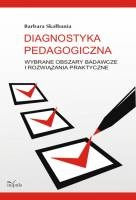 Diagnostyka pedagogiczna - Barbara Skałbania