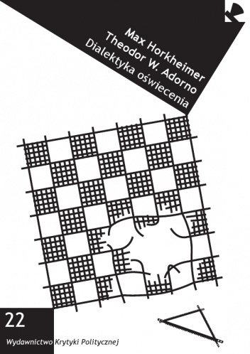 Dialektyka oświecenia - Theodor Adorno, Max Horkheimer