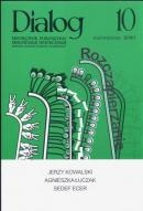 Dialog, nr 10 (647) / październik 2010. Rozczapierzanie - Redakcja miesięcznika Dialog