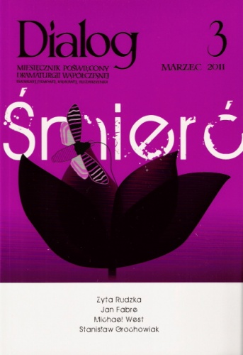 Dialog, nr 3 (652) / marzec 2011. Śmierć