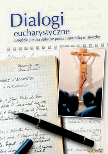 Dialogi Eucharystyczne - Katarzyna Czarnecka