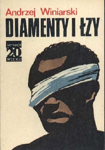 Diamenty I Łzy - Andrzej Winiarski
