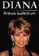Diana - królowa ludzkich serc - autor nieznany