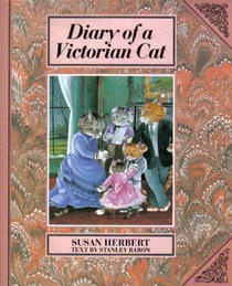 Diary of a Victorian Cat - Susan Herbert, Stanley Baron