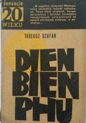 Dien Bien Phu - Tadeusz Szafir
