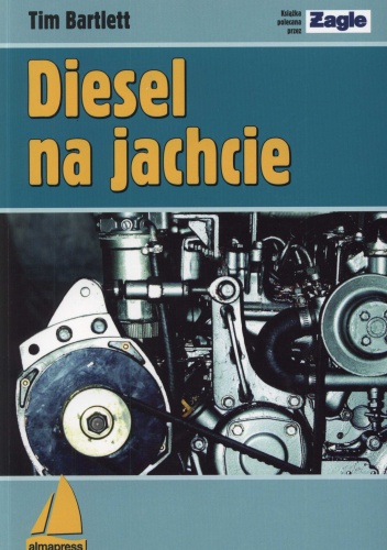 Diesel na jachcie - Tim Bartlett