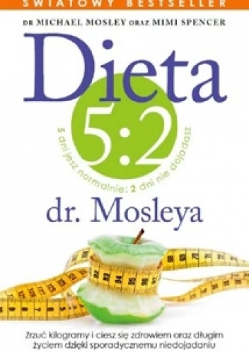 Dieta 5:2 Dr. Mosleya - Mimi Spencer, Michael Mosley