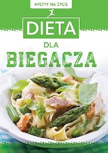 Dieta dla biegacza - praca zbiorowa