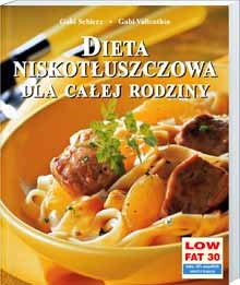 Dieta niskotłuszczowa dla całej rodziny - Gabi Vallenthin, Gabi Schierz