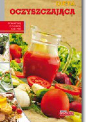 Dieta oczyszczająca - Marta Szydłowska