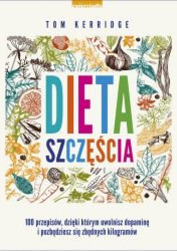 Dieta szczęścia - Tom Kerridge