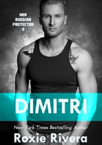 Dimitri - Roxie Rivera