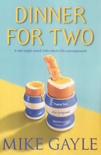 Dinner for Two - Mike Gayle