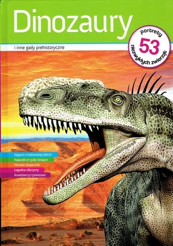 Dinozaury i inne gady prehistoryczne - Michał Brodacki