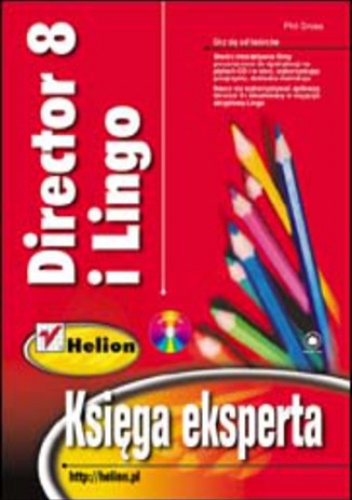 Director 8 i Lingo. Księga eksperta - Gross Phil